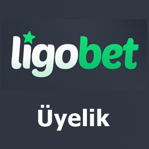 ligobet üyelik