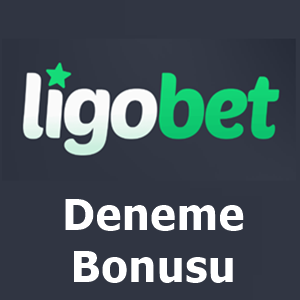 ligobet deneme bonusu
